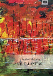 Álomtalanítás (ISBN: 9786155465437)