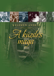 A küzdés maga (ISBN: 9789636628109)