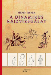 A dinamikus rajzvizsgálat (ISBN: 9786155278242)