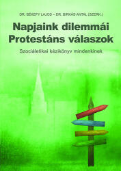 Napjaink dilemmái - Protestáns válaszok (ISBN: 9789636936419)