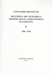 Anjou-kori oklevéltár II. 1306-1310 (ISBN: 9789634818977)