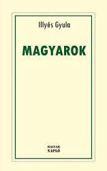 Magyarok (ISBN: 9786155465406)