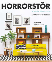Horrorstör - A rémület bútoráruháza (ISBN: 9789634060369)