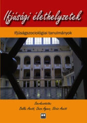 Ifjúsági élethelyzetek (ISBN: 9789633180921)