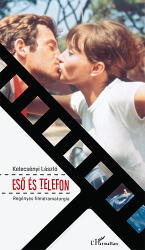Eső és telefon (ISBN: 9789634140436)