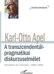 A transzcendentálpragmatikai diskurzuselmélet (ISBN: 9789634140313)