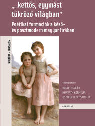 kettős, egymást tükröző világban (ISBN: 9789636936129)