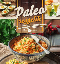 Paleo reggelik (ISBN: 9789632517537)