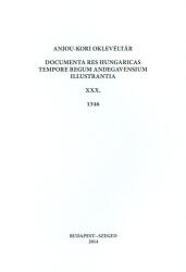 Anjou-kori oklevéltár XXX. 1346 (ISBN: 9789633063354)
