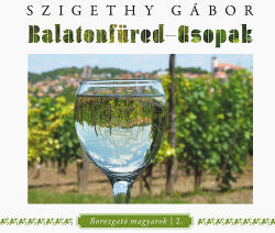 Balatonfüred - Csopak (ISBN: 9789639985902)