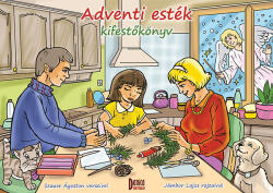 Adventi esték kifestőkönyv (ISBN: 9786158024525)