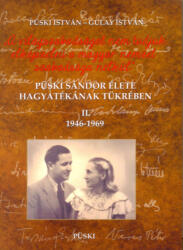 Püski Sándor élete hagyatékának tükrében II. 1946-1969 (ISBN: 9789633021583)