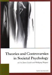 Theories and Controversies in Societal Psychology (ISBN: 9799639494298)