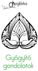 Gyógyító gondolatok (ISBN: 9789631253887)