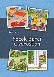 Pocok Berci a városban (ISBN: 9789631254792)