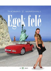 Egek felé (ISBN: 9786155110696)