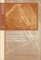A hazai oktatás gazdasági jellemzői a 20-21. századfordulón (ISBN: 9799639494823)