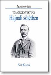 Hajnali sötétben (ISBN: 9789639402652)