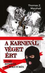 A karnevál véget ért (ISBN: 9789631296099)
