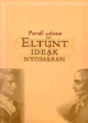 Eltűnt ideák nyomában (ISBN: 9789639568426)
