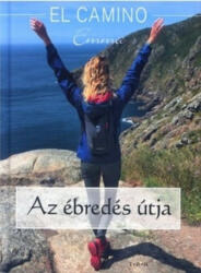 Az ébredés útja (ISBN: 9786155625695)