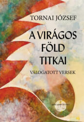 A virágos föld titkai (ISBN: 9789638994349)