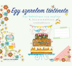 Egy szerelem története - Egy különleges nap naplója (ISBN: 9789634590446)