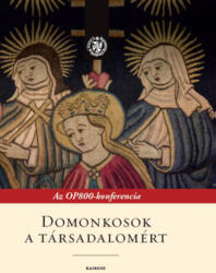 Domonkosok a társadalomért (ISBN: 9789636629175)