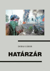 Határzár (ISBN: 9786150004945)