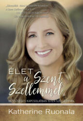 Élet a Szent Szellemmel (ISBN: 9786158104517)