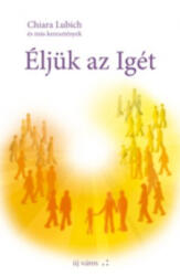 Éljük az Igét 1 (ISBN: 9789638639547)