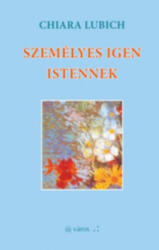Személyes igen Istennek (ISBN: 9789630085908)