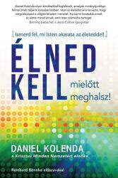 Élned kell, mielőtt meghalsz! (ISBN: 9786158104500)