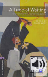 A Time of Waiting - Oxford Bookworms Library 4 - MP3 Pack (ISBN: 9780194204484)
