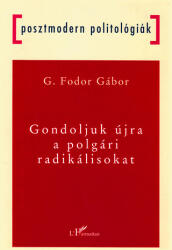 Gondoljuk újra a polgári radikálisokat (ISBN: 9799639457736)