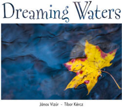 Dreaming Waters (ISBN: 9789630995160)