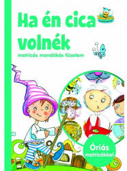 Ha én cica volnék (ISBN: 9789632372198)