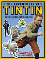 The Adventures of Tintin - The Reusable Sticker Book (ISBN: 9780316185769)