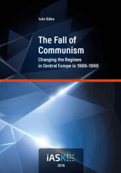 The Fall of Communism (ISBN: 9786158052917)