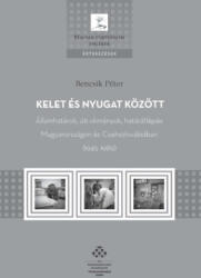 Kelet és Nyugat között (ISBN: 9789634161769)