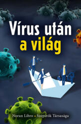 Vírus után a világ (ISBN: 9789635171477)
