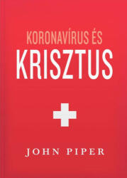Koronavírus és Krisztus (ISBN: 9786155624841)