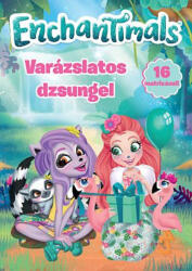 Enchantimals - Varázslatos dzsungel (ISBN: 9789634842026)