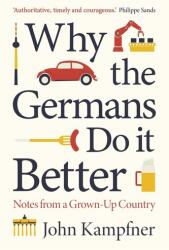 Why The Germans Do It Better (ISBN: 9781786499769)