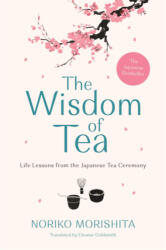 The Wisdom of Tea (ISBN: 9781911630630)