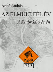Az elmúlt fél év (ISBN: 9789635443161)