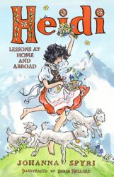 Heidi: Lessons at Home and Abroad (ISBN: 9781847496652)