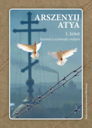 Istennel a szenvedés mélyén I. kötet (ISBN: 9786155120947)