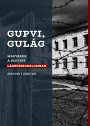 Gupvi, Gulág (ISBN: 9786150123325)