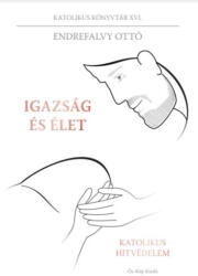 Igazság és élet (ISBN: 9786156418067)